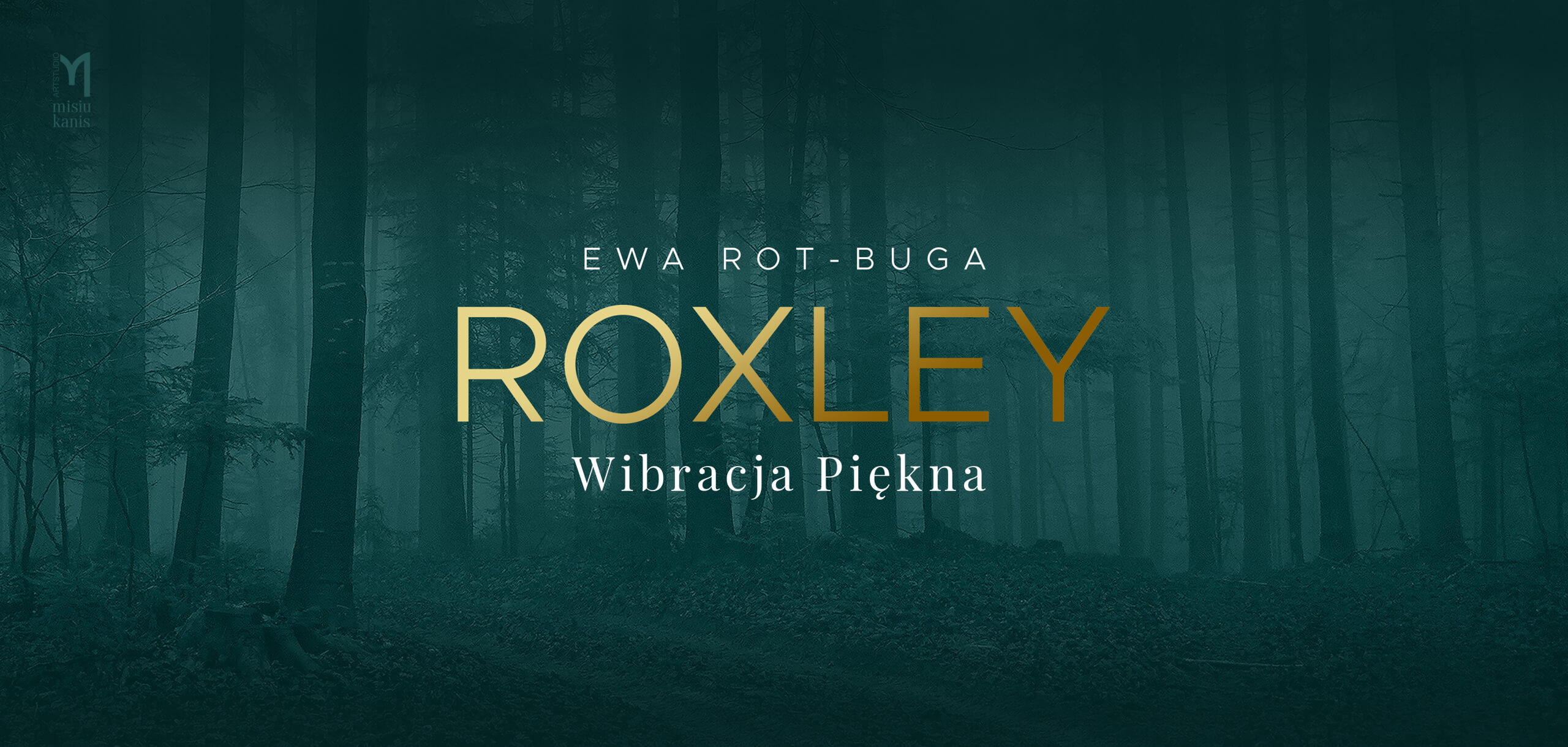 Roxley – Wibracja Piękna